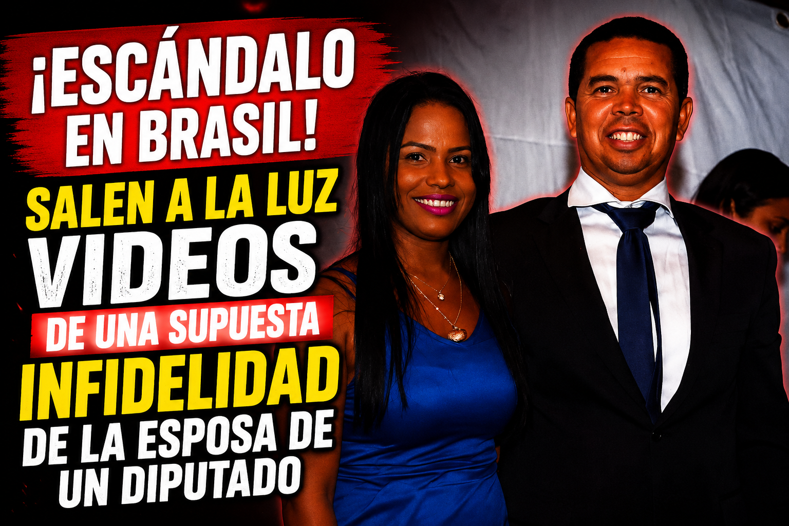 ¡ESCÁNDALO EN BRASIL! SALEN A LA LUZ VIDEOS DE UNA SUPUESTA INFIDELIDAD DE LA ESPOSA DE UN DIPUTADO
