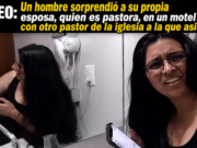 VIDEO: Hombre habría sorprendido a su esposa, una pastora, en un motel con otro pastor